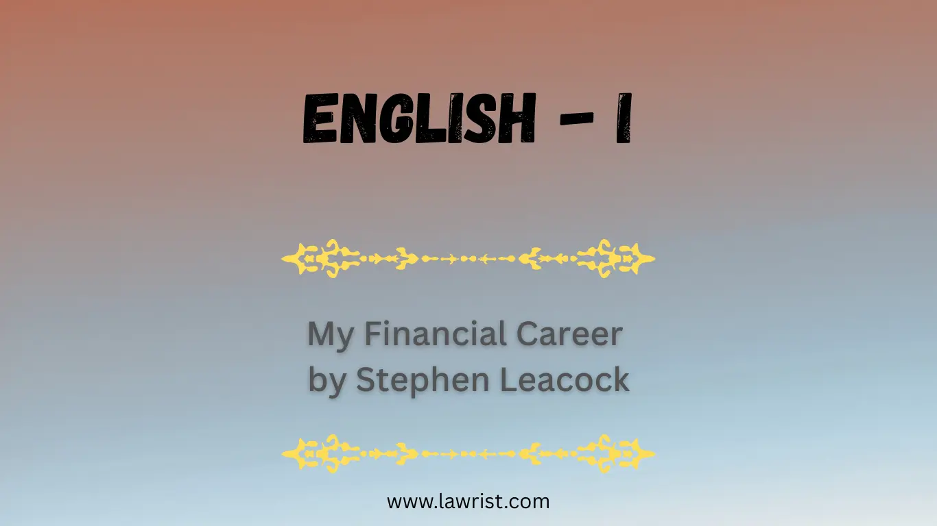 Prose: My Financial Career by Stephen Leacock